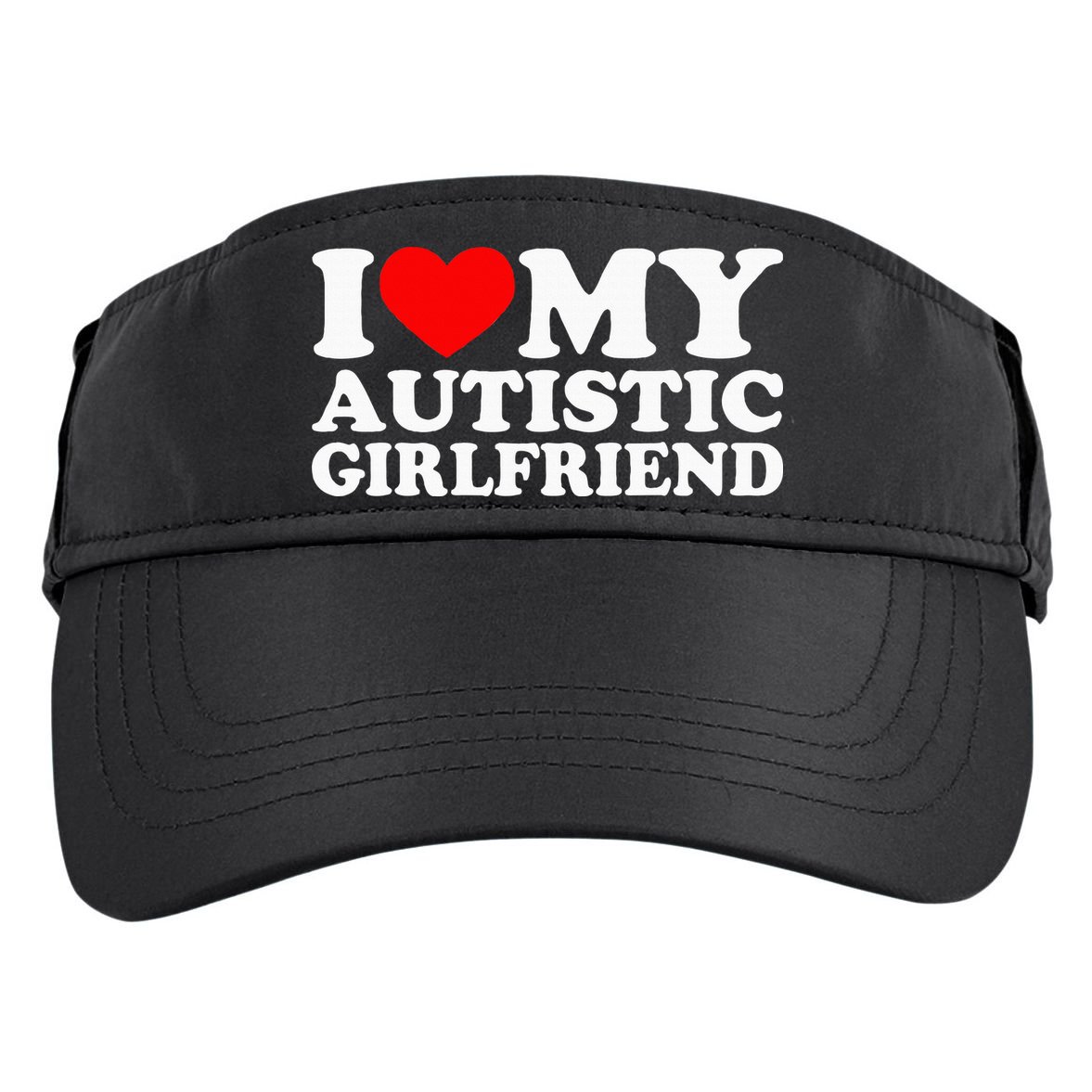 I Love My Autistic Girlfriend I Heart My Gf With Autism Adult Drive Performance Visor