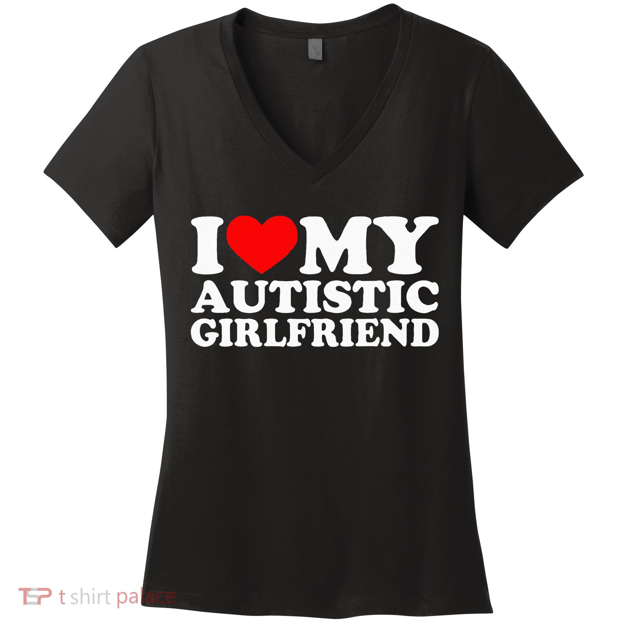 I Love My Autistic Girlfriend I Heart My Gf With Autism Women's V-Neck T-Shirt