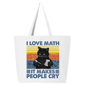 I Love Math It Makes People Cry Math Teacher Humor 25L Jumbo Tote