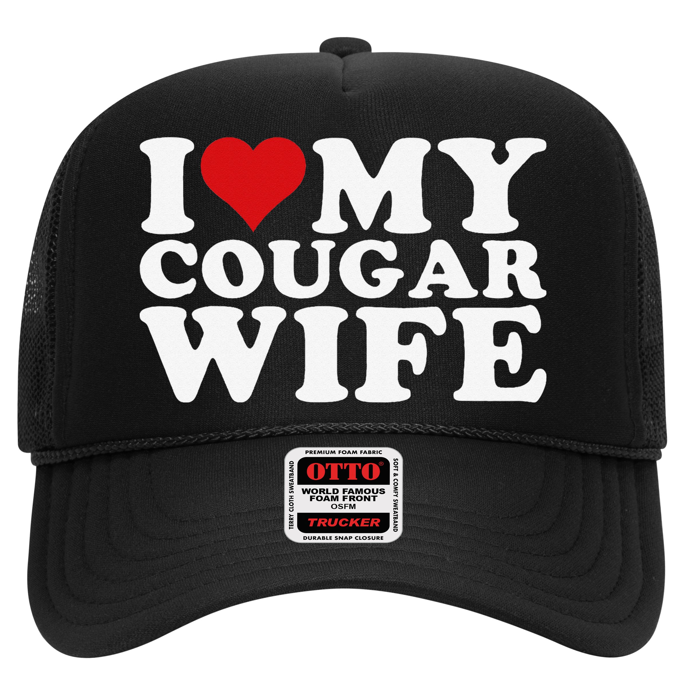 I Love My Cougar Wife I Heart My Cougar Wife Hat