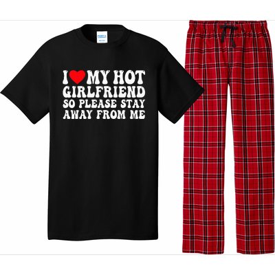 I Love My Girlfriend I Love My Girlfriend Please Stay Away Pajama Set