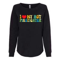 I Love My Boyfriend I Love My Hot Boyfriend So Stay Away Womens California Wash Sweatshirt