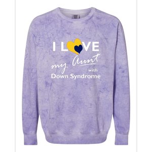 I Love My Aunt With Down Syndrome Gift Family Matching Colorblast Crewneck Sweatshirt