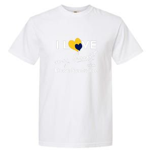 I Love My Aunt With Down Syndrome Gift Family Matching Garment-Dyed Heavyweight T-Shirt