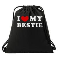 I Love My Bestie I Heart My Bestie Drawstring Bag