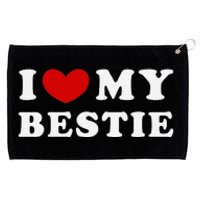 I Love My Bestie I Heart My Bestie Grommeted Golf Towel