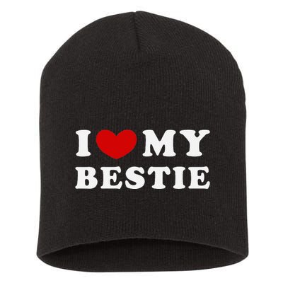 I Love My Bestie I Heart My Bestie Short Acrylic Beanie