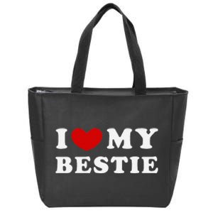 I Love My Bestie I Heart My Bestie Zip Tote Bag