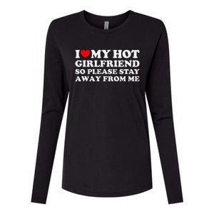 I Love My Girlfriend So Please Stay Away From Me Womens Cotton Relaxed Long Sleeve T-Shirt