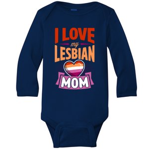 I Love My Lesbian Mom Proud Lgbtq Son Daughter Cute Pride Gift Baby Long Sleeve Bodysuit