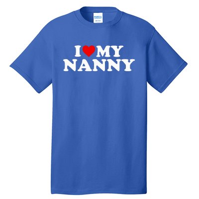 I Love My Nanny Red Heart Tall T-Shirt