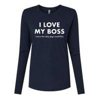 I Love My Boss (Since The Day Pigs Could Fly) Womens Cotton Relaxed Long Sleeve T-Shirt