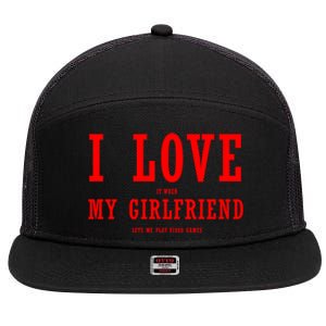 I Love My Friend Funny Video Gaming Gamer Gift Gift 7 Panel Mesh Trucker Snapback Hat