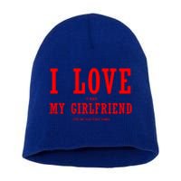 I Love My Friend Funny Video Gaming Gamer Gift Gift Short Acrylic Beanie