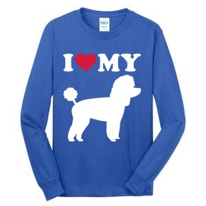 I Love My Toy Poodle Gift Tall Long Sleeve T-Shirt