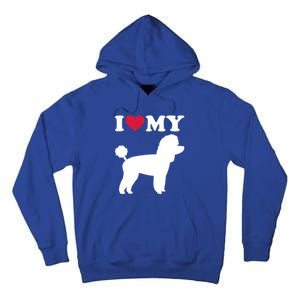 I Love My Toy Poodle Gift Tall Hoodie