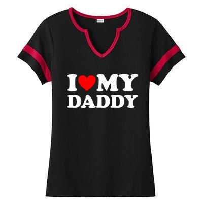 I Love My Daddy Gift Ladies Halftime Notch Neck Tee