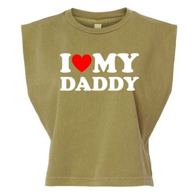 I Love My Daddy Gift Garment-Dyed Women's Muscle Tee