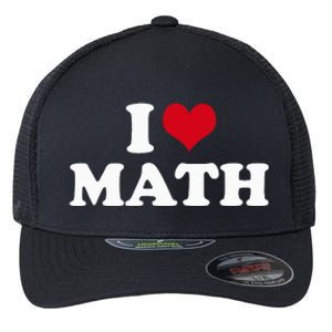 I Love Math Flexfit Unipanel Trucker Cap