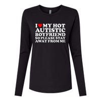 I Love My Autistic Boyfriend So Please Stay Away From Me Womens Cotton Relaxed Long Sleeve T-Shirt