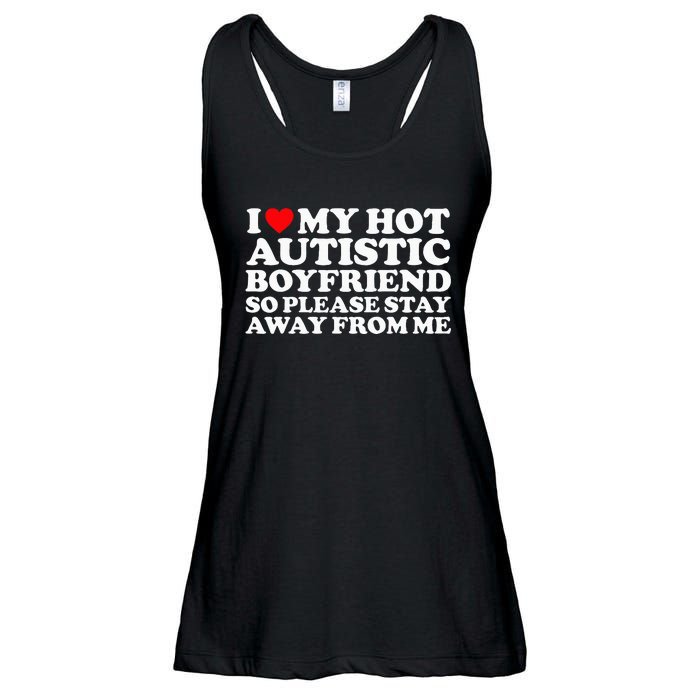 I Love My Autistic Boyfriend So Please Stay Away From Me Ladies Essential Flowy Tank