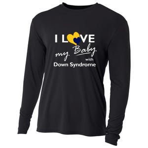 I Love My Baby With Down Syndrome Gift Family Matching Cooling Performance Long Sleeve Crew