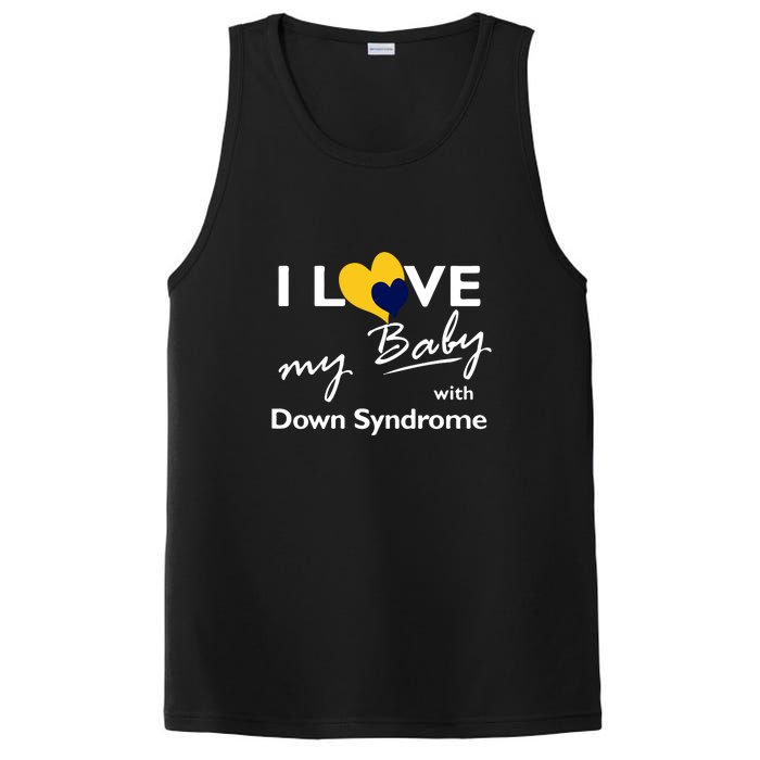 I Love My Baby With Down Syndrome Gift Family Matching PosiCharge Competitor Tank