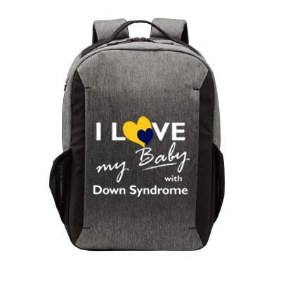 I Love My Baby With Down Syndrome Gift Family Matching Vector Backpack