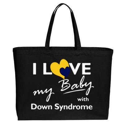 I Love My Baby With Down Syndrome Gift Family Matching Cotton Canvas Jumbo Tote