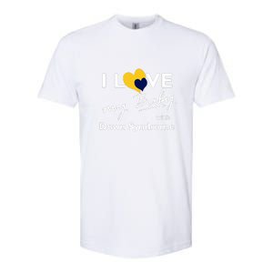 I Love My Baby With Down Syndrome Gift Family Matching Softstyle CVC T-Shirt