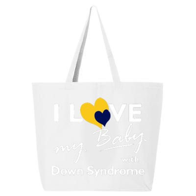 I Love My Baby With Down Syndrome Gift Family Matching 25L Jumbo Tote