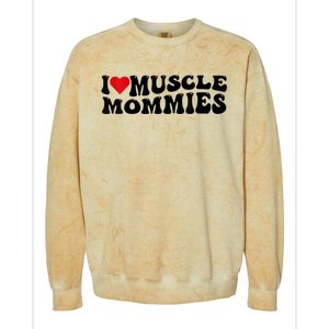 I Love Muscle Mommies, I Heart Muscle Mommies, Muscle Mommy Colorblast Crewneck Sweatshirt