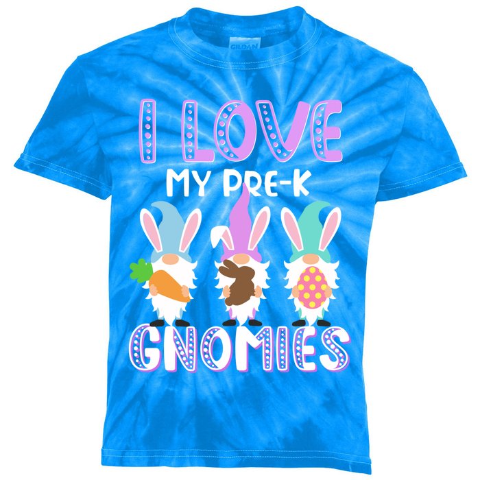 I Love My Prek Gnomies Easter Prek Teacher Gnome Gift Kids Tie-Dye T-Shirt