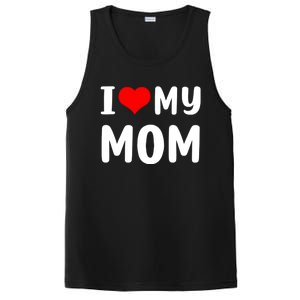 I Love My Mom Funny Mothers Day Gifts For Mom Mommy Mama PosiCharge Competitor Tank