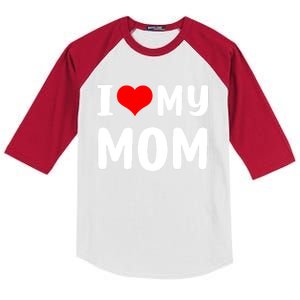 I Love My Mom Funny Mothers Day Gifts For Mom Mommy Mama Kids Colorblock Raglan Jersey