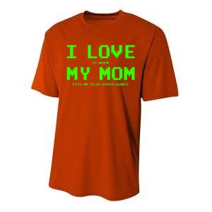 I Love My Mom For Gamer N Video Games Funny Gift Performance Sprint T-Shirt