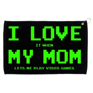 I Love My Mom For Gamer N Video Games Funny Gift Grommeted Golf Towel