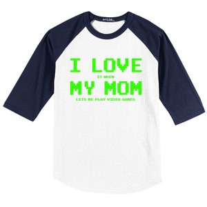 I Love My Mom For Gamer N Video Games Funny Gift Baseball Sleeve Shirt