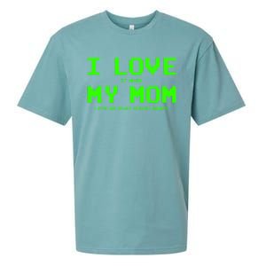 I Love My Mom For Gamer N Video Games Funny Gift Sueded Cloud Jersey T-Shirt