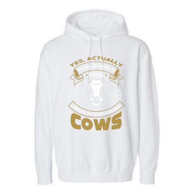 I Love My Cows Gift Funny Cows Gift Garment-Dyed Fleece Hoodie