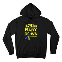 I Love My Baby With Down Syndrome Gift Family Matching Hoodie