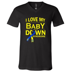 I Love My Baby With Down Syndrome Gift Family Matching V-Neck T-Shirt