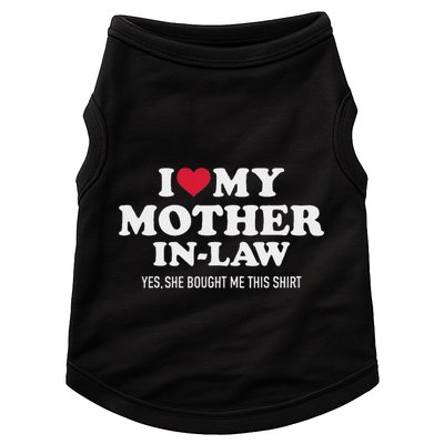 I Love My Mother In Law For Son In Law Doggie Tank