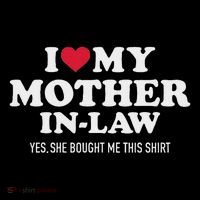 I Love My Mother In Law For Son In Law Womens T-Shirt