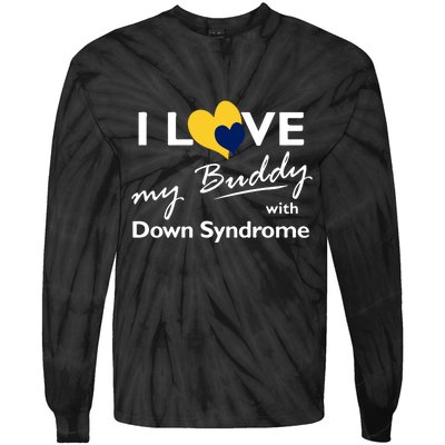 I Love My Buddy With Down Syndrome Gift Family Matching Tie-Dye Long Sleeve Shirt