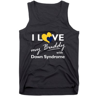 I Love My Buddy With Down Syndrome Gift Family Matching Tank Top