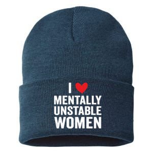 I Love Mentally Unstable Women Funny Ironic Meme Sustainable Knit Beanie