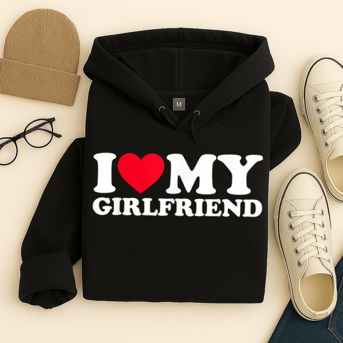I Love My Girlfriend Shirt I Heart My Girlfriend Shirt GF Hoodie