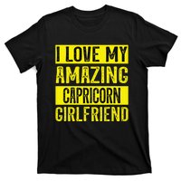 I love my amazing Capricorn girlfriend astrology Funny T-Shirt