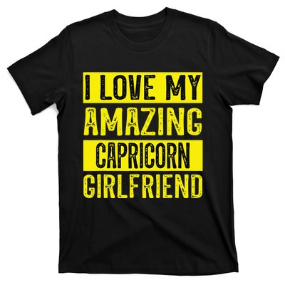 I love my amazing Capricorn girlfriend astrology Funny T-Shirt